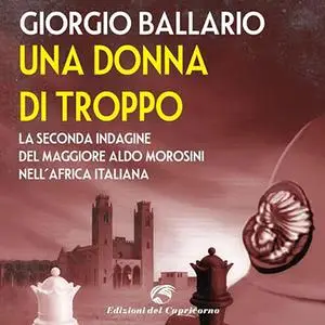 «Una donna di troppo» by Giorgio Ballario
