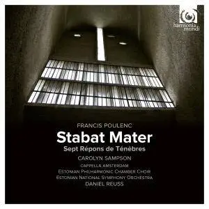 Carolyn Sampson, Cappella Amsterdam & Daniel Reuss - Poulenc: Stabat Mater (2014) [Official Digital Download 24/96]