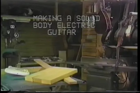 Dan Erlewine - Making a Solid Body Electric Guitar