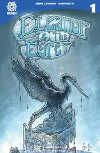 Eleanor and the Egret. Volumen 1. Alzar el vuelo