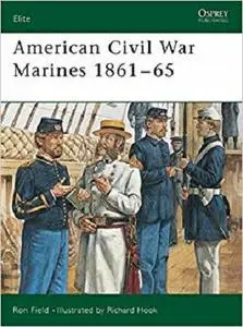 American Civil War Marines 1861-65 (Elite) [Repost]