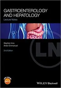 Gastroenterology and Hepatology: Lecture Notes (2nd Edition) (Repost)