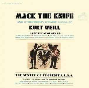 The Sextet Of Orchestra U.S.A. - Mack The Knife (1965) [Reissue 2016]