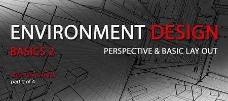 Environment Design Basics 2 Perspective and Basic Layout