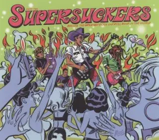 Supersuckers - How The Supersuckers Became The Greatest Rock And Roll Band In The World