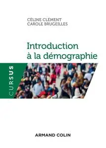 Céline Clément, Carole Brugeilles, "Introduction à la démographie"