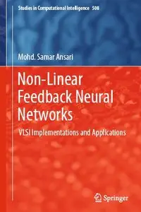 Non-Linear Feedback Neural Networks: VLSI Implementations and Applications