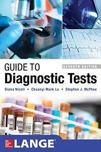 Guide to Diagnostic Tests, Seventh Edition
