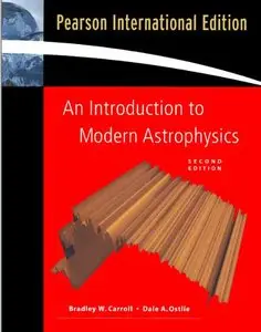 An Introduction to Modern Astrophysics by Bradley W. Carroll