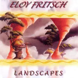 Eloy Fritsch - Landscapes (2005)