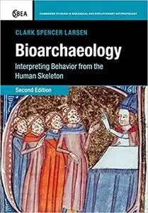 Bioarchaeology  Ed 2