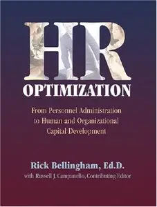 HR Optimization: From Personnel Administration to Human and Organizational Development