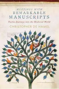 Meetings with Remarkable Manuscripts