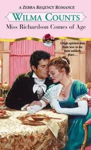 «Miss Richardson Comes Of Age» by Wilma Counts