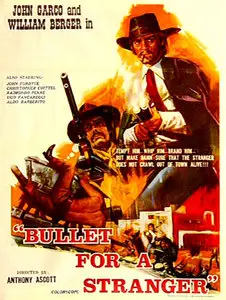 A Bullet for a Stranger / Gli fumavano le Colt... lo chiamavano Camposanto (1971)