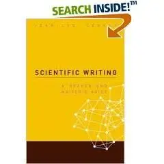 Scientific Writing: A Reader and Writer's Guide