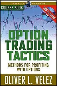 Option Trading Tactics: Course Book