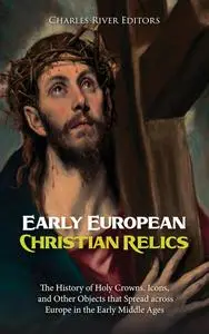 Early European Christian Relics