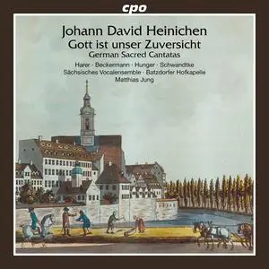 Sächsisches Vocalensemble - Johann David Heinichen: German Sacred Cantatas (2024) [Official Digital Download 24/96]
