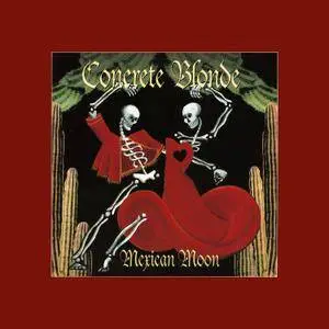 Concrete Blonde - Mexican Moon (1993/2017) [Official Digital Download 24/192]