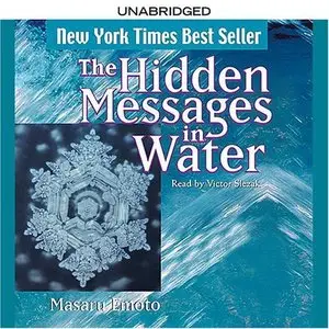 The Hidden Messages in Water [Audiobook, Abridged]