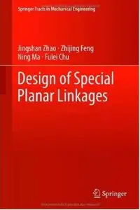 Design of Special Planar Linkages [Repost]