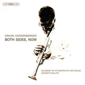 Hakan Hardenberger, Kenneth Sillito, Academy Of St Martin In The Fields - Both Sides, Now (2012)