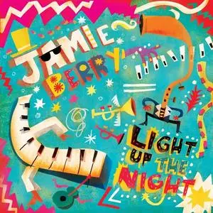 Jamie Berry - Light Up The Night (2019)