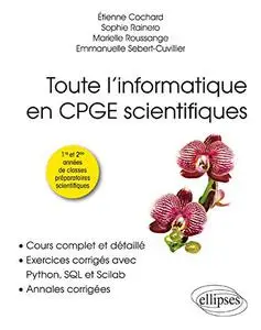 Collectif, "Toute l’informatique en CPGE scientifiques"