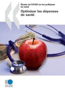 Optimiser les dépenses de santé