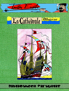 Tonton Eusebe - Tome 2 - La Cathédrale Marine