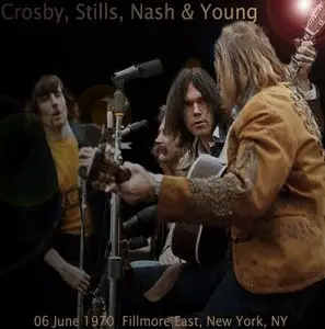 Crosby, Stills, Nash & Young - Fillmore East  6 June 1970