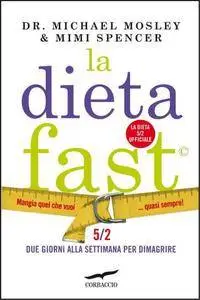 La dieta fast. Mangia quel che vuoi... quasi sempre! [Repost]