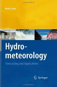Hydrometeorology: Forecasting and Applications (Repost)