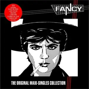 Fancy - The Original Maxi-Singles Collection (2013)