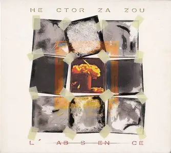 Hector Zazou - L'Absence (2003) {Santeria SAN 035}