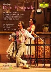 James Levine, The Metropolitan Opera Orchestra & Chorus - Gaetano Donizetti: Don Pasquale (2011)