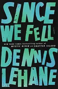 Since We Fell: A Novel