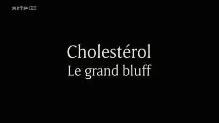 (Fr2) Cholestérol le grand bluff + débat (2016)