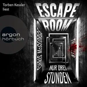 «Escape Room: Nur drei Stunden» by Chris McGeorge