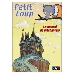 (Anime) PETIT LOUP -  Le Manuel de Méchanceté [DVDrip]