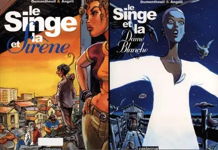 Le Singe et la Sirène & Le Singe et La Dame Blanche - 2 Tomes