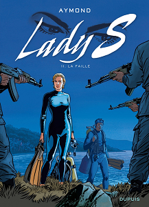 Lady S - Tome 11 - La faille