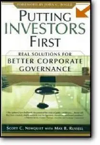 Scott Newquist, «Putting Investors First: Real Solutions for Better Corporate Governance»