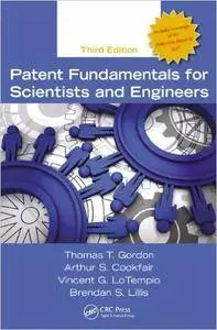 Patent Fundamentals for Scientists and Engineers, Third Edition