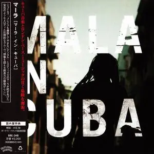 Mala - Mala In Cuba (2012) [Japanese Edition]