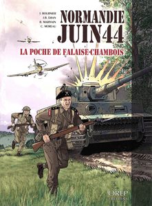 Normandie - Juin 44 - Tome 6 - La Poche De Falaise-Chambois