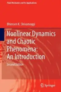 Nonlinear Dynamics and Chaotic Phenomena: An Introduction (2nd edition)