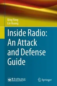 Inside Radio: An Attack and Defense Guide (Repost)