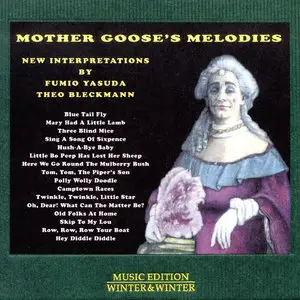 Fumio Yasuda & Theo Bleckmann - Mother Goose's Melodies (2013)